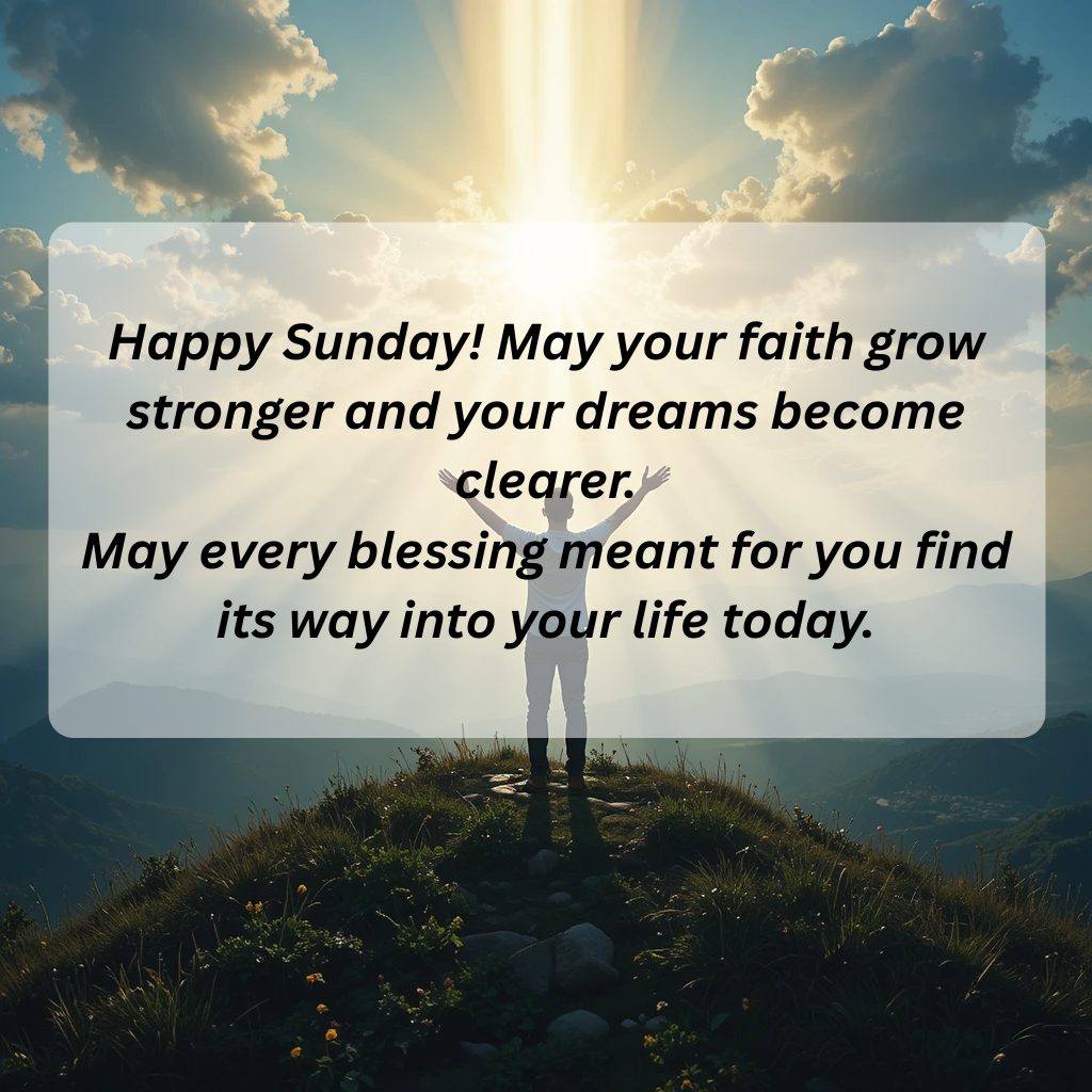 120+ Powerful Inspirational Sunday Morning Blessings
